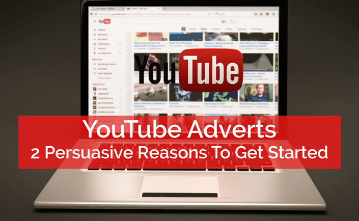 youtube adverts 2 reasons youtube adverts